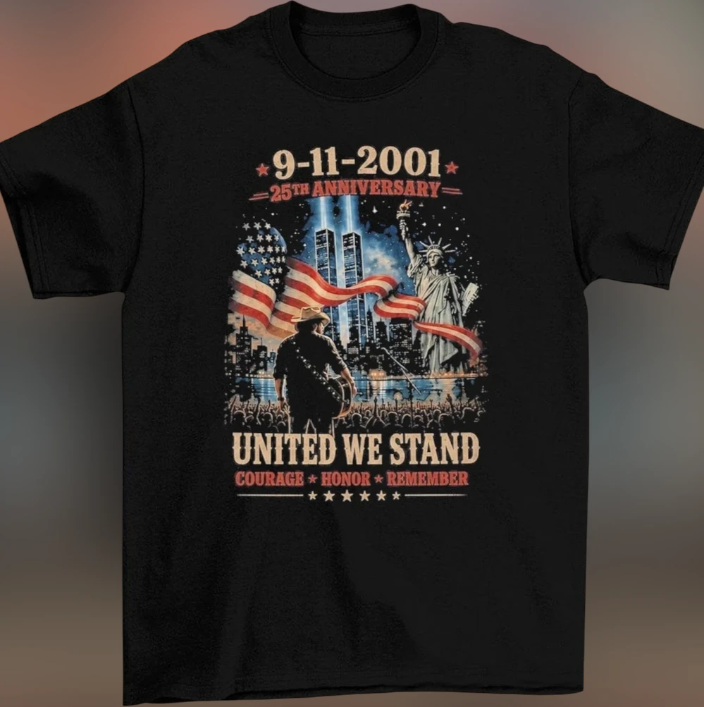 9-11-2001 25th Anniversary United We Stand Tee, Courage Honor Remember Patriotic Memorial Graphic T-Shirt