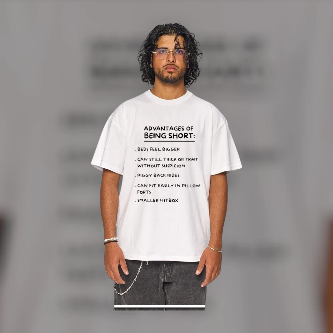 Advantages of Being Short Funny Humor Tee Novelty Gift for Short People