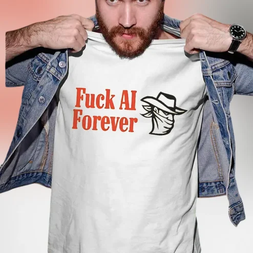 Anti AI Tee Fuck AI Forever Pro Human Statement Graphic Tee