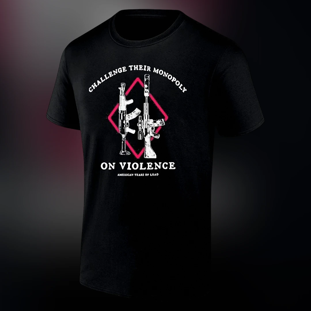 Anti-Violence Statement Tee Civil Liberties Protest Political Activist Graphic Shirt