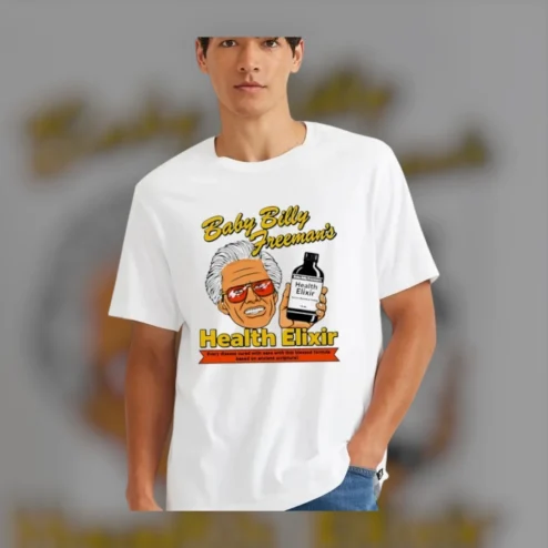 Baby Billy Freeman Health Elixir Tee Funny Righteous Gemstones Parody Fan Gift