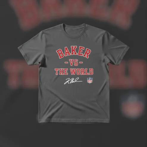 Baker Vs The World Tee Baker Mayfield Signature Football Fan Shirt