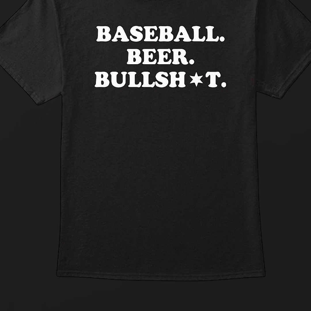 Baseball Beer Bullshit Tee Funny Sports Fan Graphic T-Shirt