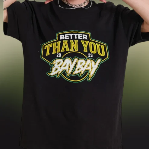 Better Than You Bay Bay Tee, MJF Pro Wrestling Fan Graphic T-Shirt, AEW Wrestling Fan Gift