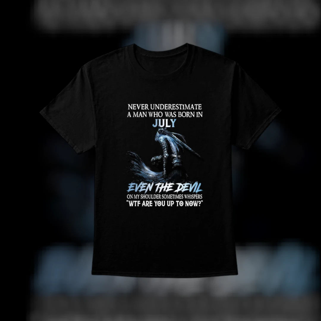Born in July Sarcastic Devil on My Shoulder Tee Funny Men's Birthday Gift