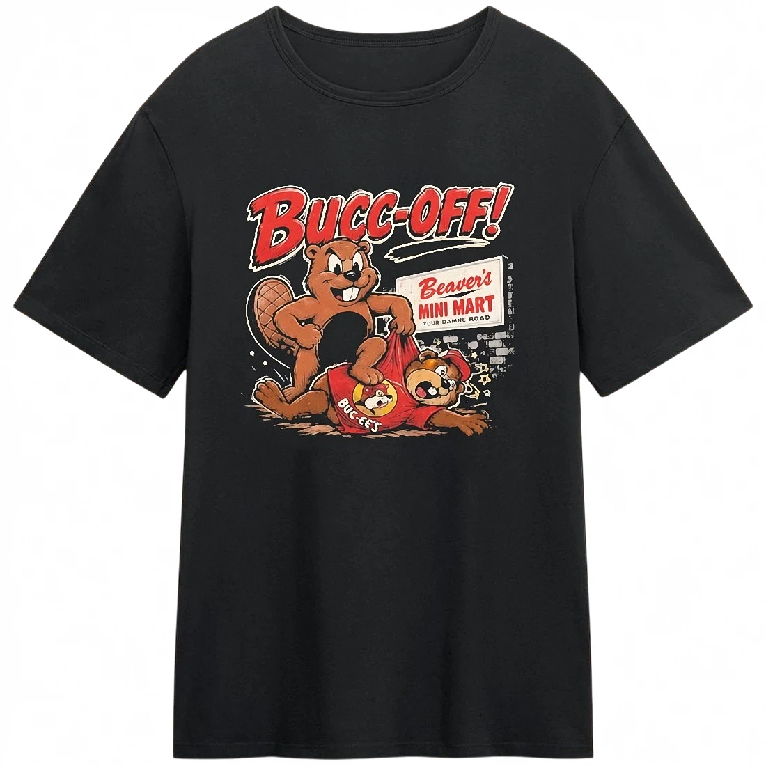 Bucc-Off Beaver's Mini Mart Tee, Funny Beavercreek Ohio Parody Graphic Shirt