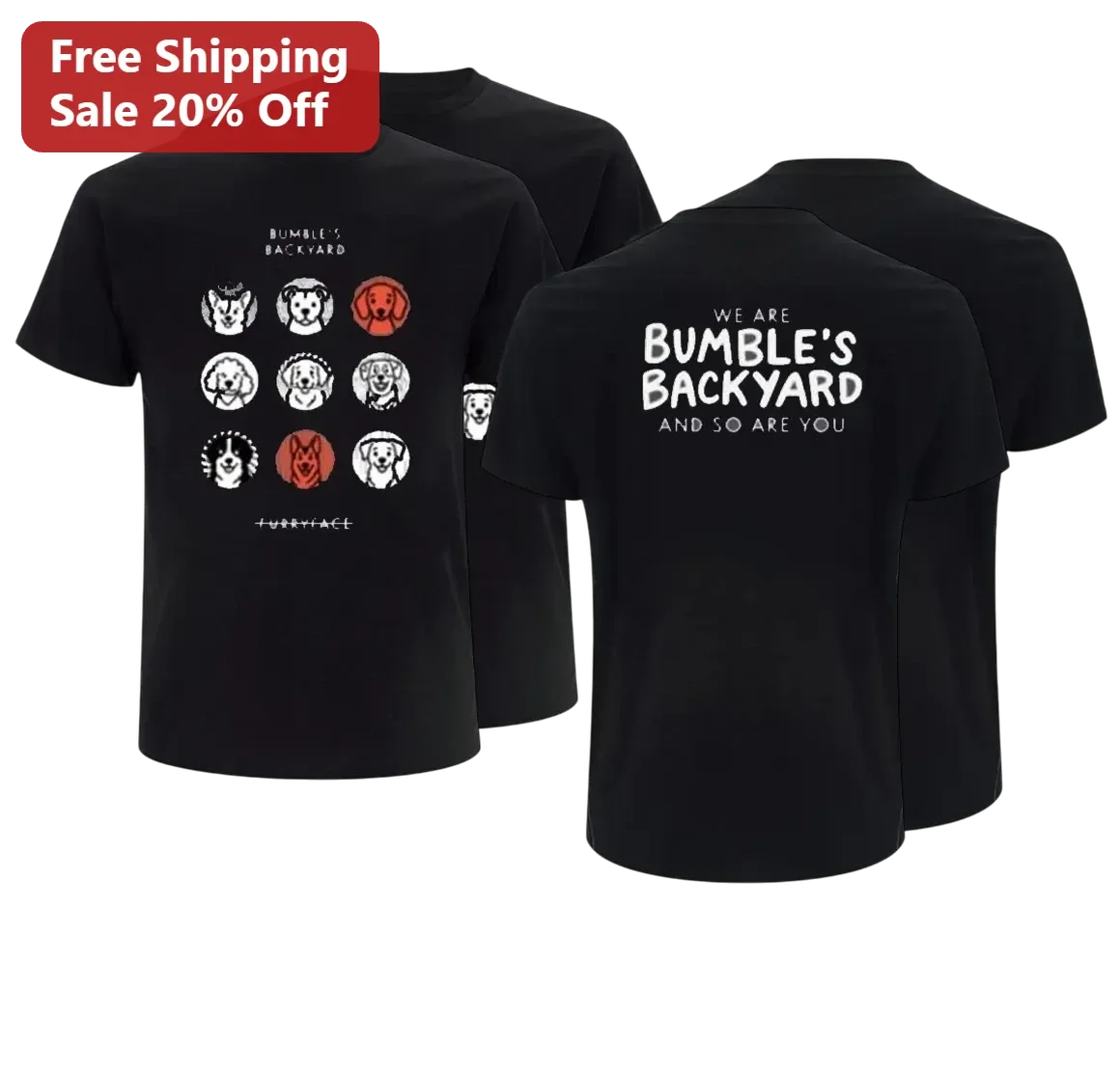 Bumble's Backyard Tee We Are Bumble's Backyard And So Are You Dog Lover Gift Columbus Ohio Dog Park