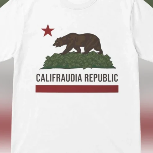 Califraudia Republic Tee California Republic Parody Shirt Political Satire Graphic Tee