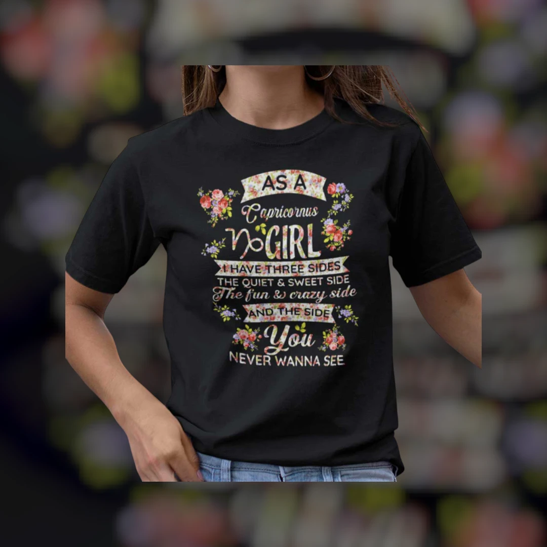 Capricorn Girl Funny Three Sides Floral Zodiac Tee Astrology Birthday Gift for Women