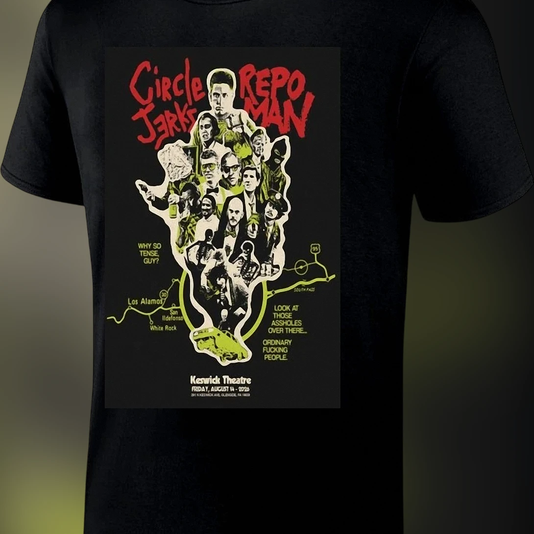 Circle Jerks Repo Man Tour Graphic Tee Vintage Hardcore Punk Movie Quote T-Shirt