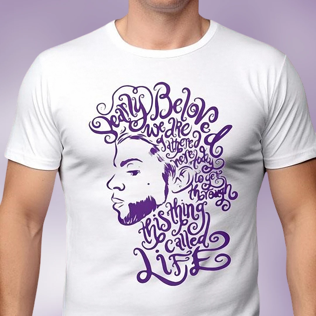 Dearly Beloved We Are Gathered Here Today Tee, Prince Lyrics Graphic Tribute Shirt for Music Fans