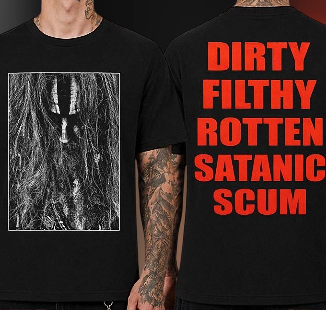 Dirty Filthy Rotten Satanic Scum Tee Dark Metal Horror Graphic Shirt