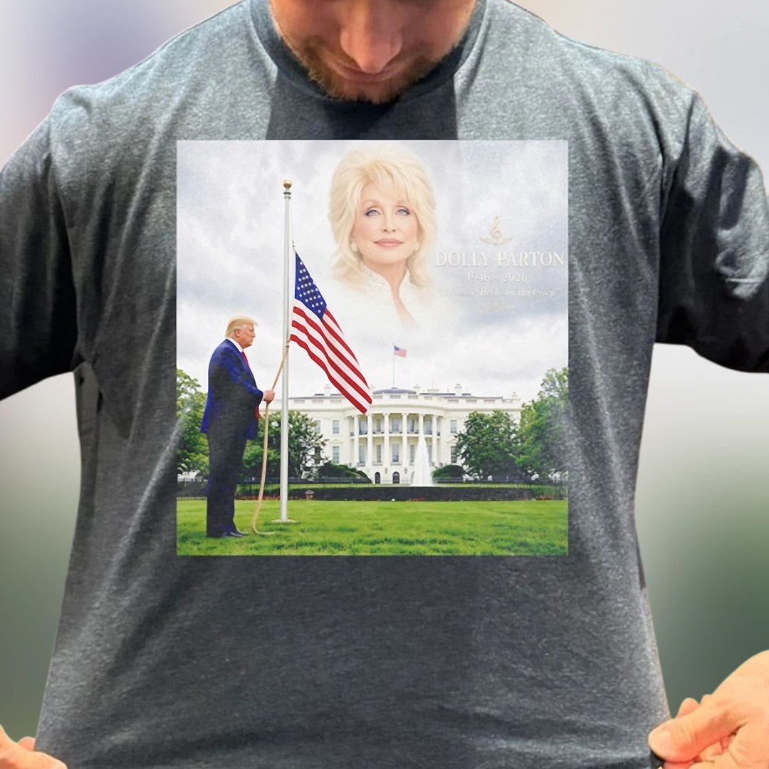 Dolly Parton 1946-2026 Memorial Tee Trump White House Tribute Graphic T-Shirt