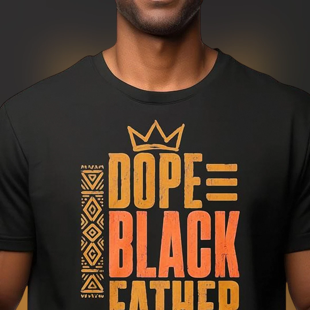 Dope Black Father Tee, Afrocentric Crown Graphic T-Shirt, Proud Black Dad Father's Day Gift for Men