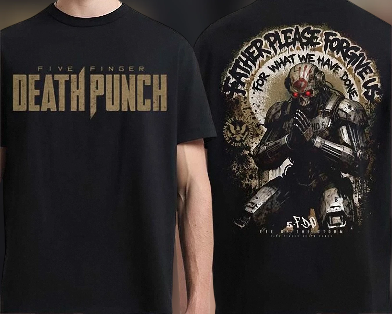 Five Finger Death Punch Father Please Forgive Us Tee Two Sided Heavy Metal Band Graphic Shirt