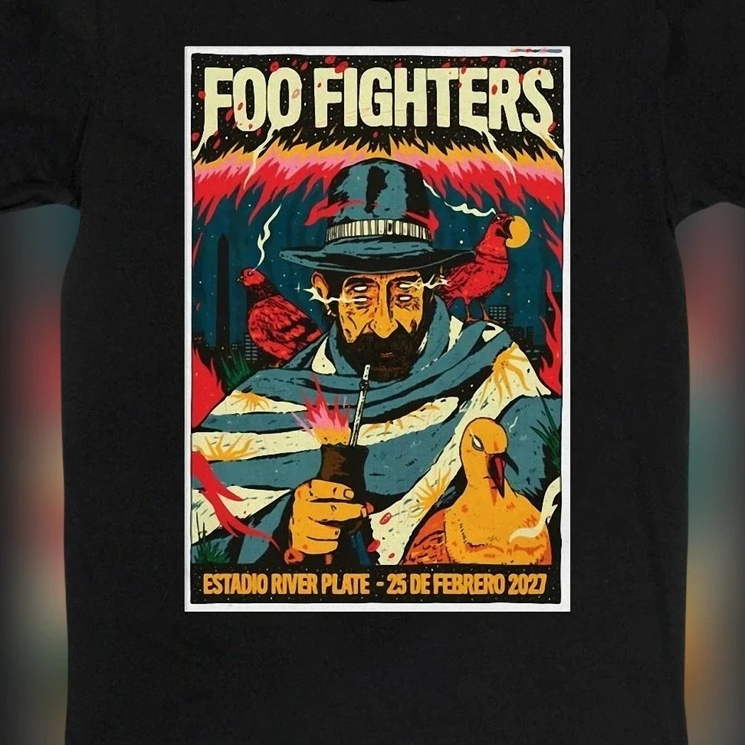 Foo Fighters River Plate 2027 Tee Buenos Aires Argentina Concert Tour Poster Graphic Shirt