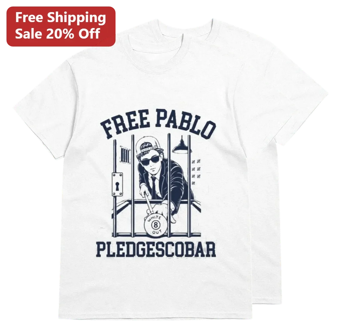 Free Pablo Pledgescobar Tee Funny Pablo Escobar Satire Graphic T-Shirt Gift for College Students