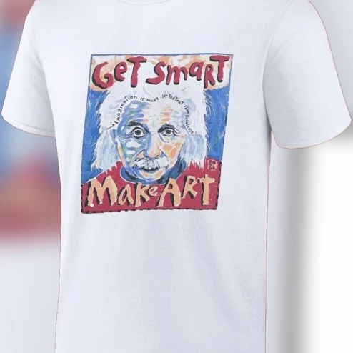 Get Smart Make Art Albert Einstein Quote Tee, Imagination Is More Important Than Knowledge Graphic Shirt for Teachers and Artists