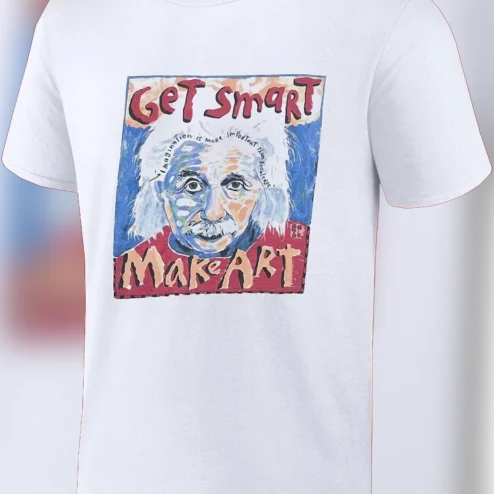 Get Smart Make Art Albert Einstein Tee Inspirational Scientist Portrait Graphic Shirt for Artists and Teachers