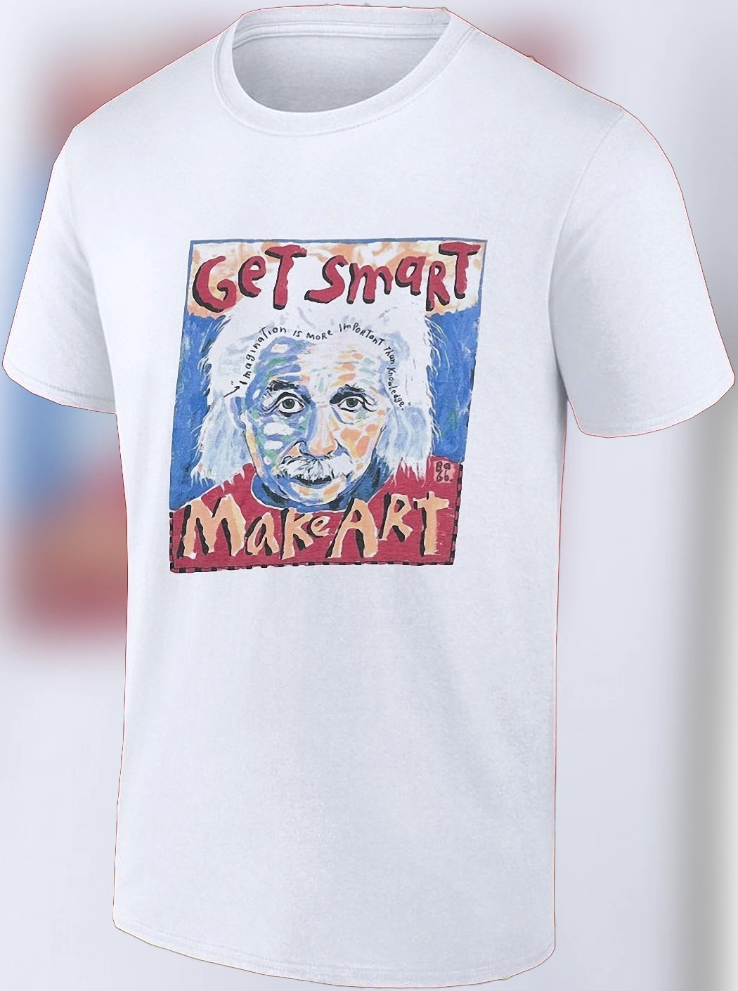 Get Smart Make Art Albert Einstein Tee Inspirational Scientist Portrait Graphic Shirt for Artists and Teachers