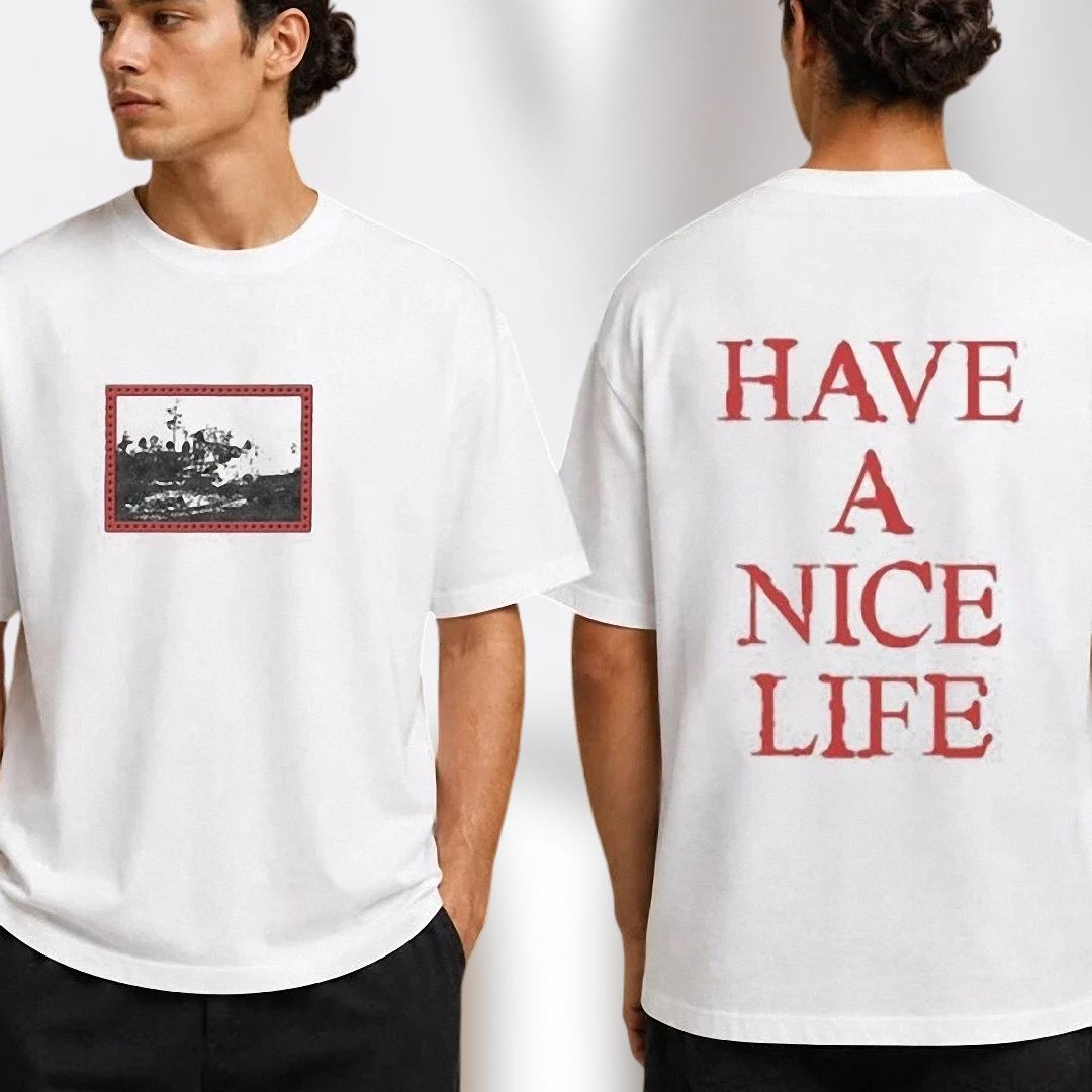 Have A Nice Life Distressed Graphic Tee Alternative Indie Rock Post Punk Unisex Back Print T-Shirt