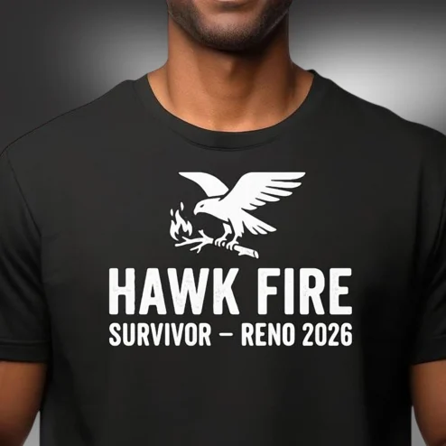 Hawk Fire Survivor Reno 2026 Tee Commemorative Wildfire Graphic Shirt