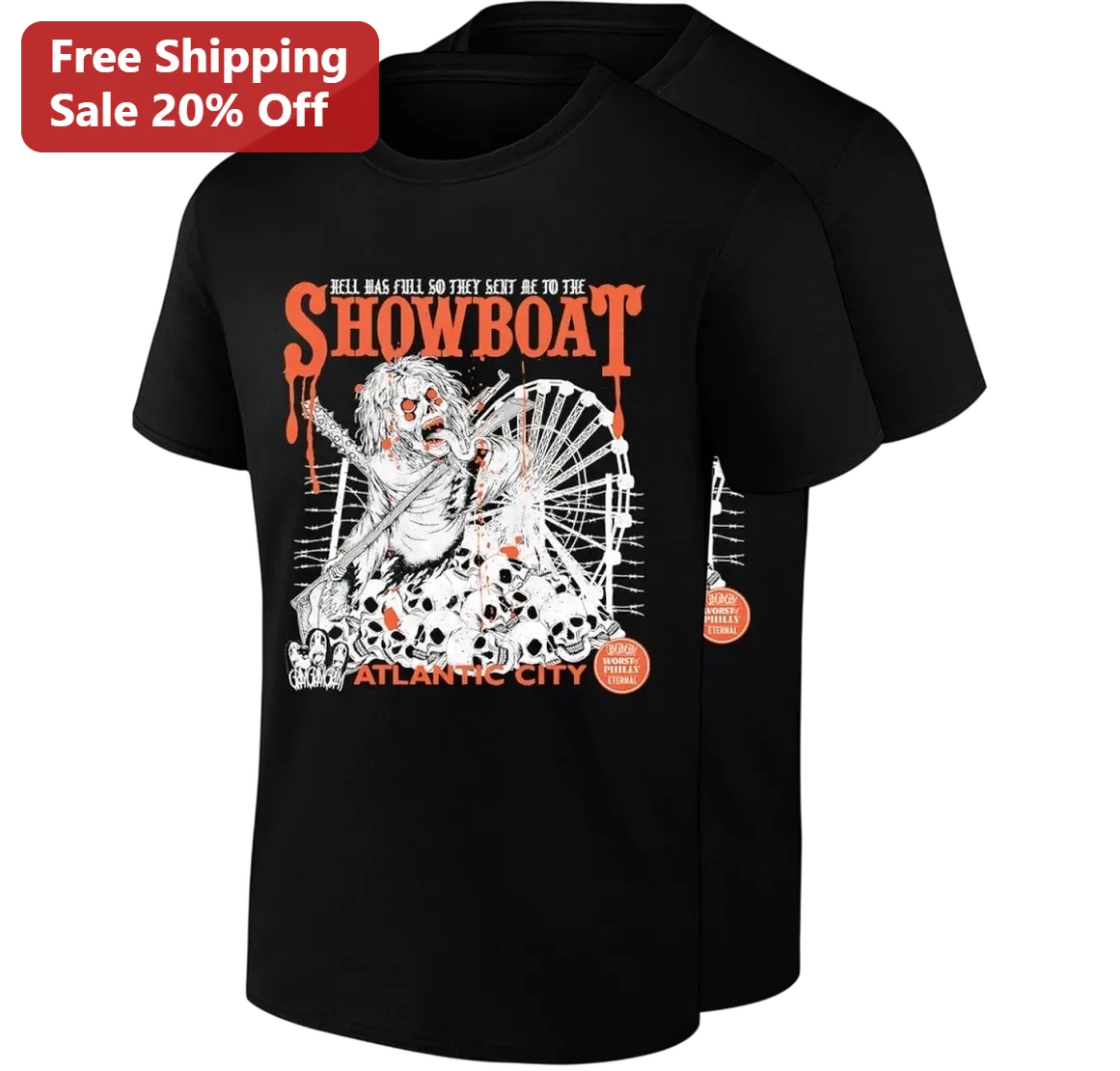 Hell Was Full So They Sent Me To The Showboat Atlantic City Tee, Gothic Skull Graphic Shirt Gift for Horror Fans and Music Lovers