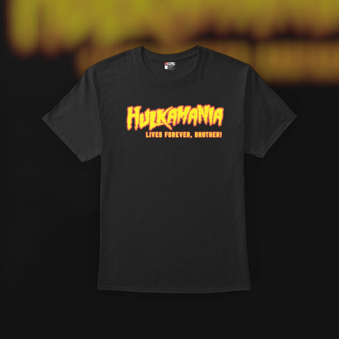 Hulkamania Lives Forever, Brother! Retro Hulk Hogan Wrestling Tribute Tee
