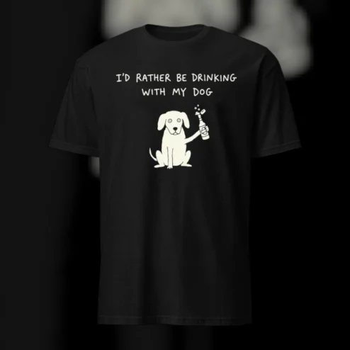 I'd Rather Be Drinking With My Dog Graphic Tee Funny Beer Lover Gift for Dog Dad