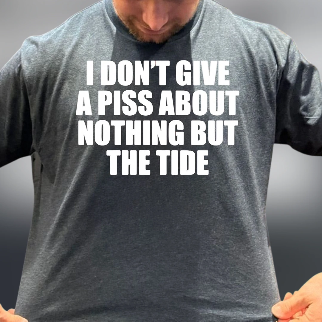 I Don't Give a Piss About Nothing But the Tide Tee, Funny College Football Game Day Graphic T-Shirt