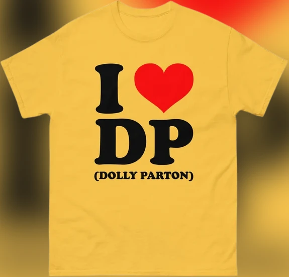 I Heart DP Dolly Parton Tee Funny Country Music Fan Graphic T-Shirt