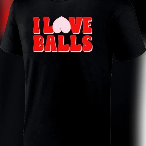 I Love Balls Retro Graphic Tee Funny Slogan Humor Novelty Shirt for Men and Women