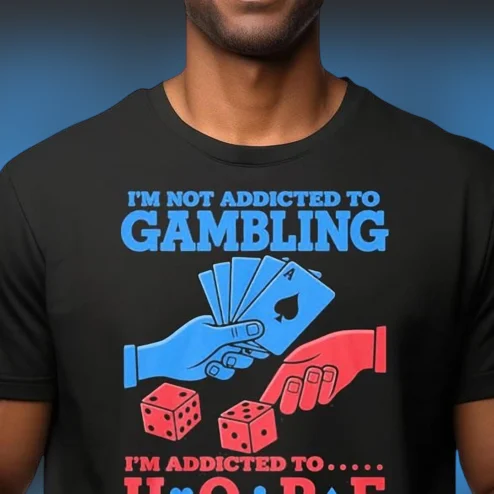 I'm Not Addicted To Gambling I'm Addicted To Hobbies Tee, Funny Casino Card Game Graphic T-Shirt