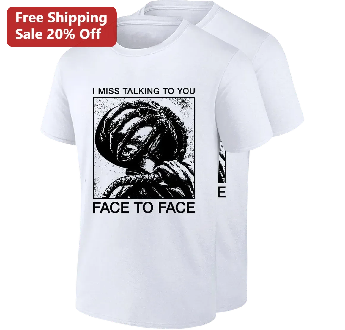 I Miss Talking To You Face To Face Alien Facehugger Tee, Funny Sci-Fi Horror Movie Shirt Gift