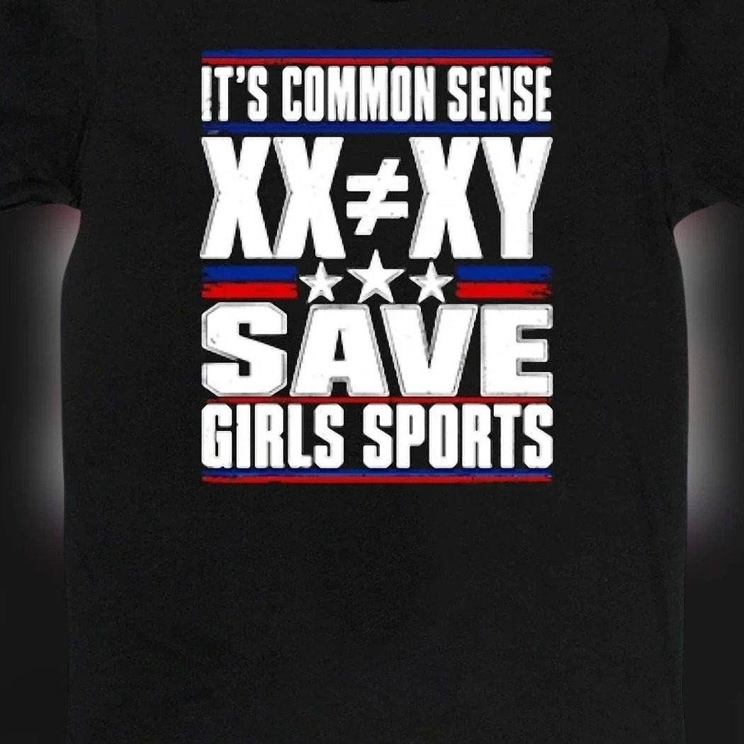 It's Common Sense XX≠XY Save Girls Sports Tee, Patriotic Protect Women's Athletics Supporter Graphic Shirt