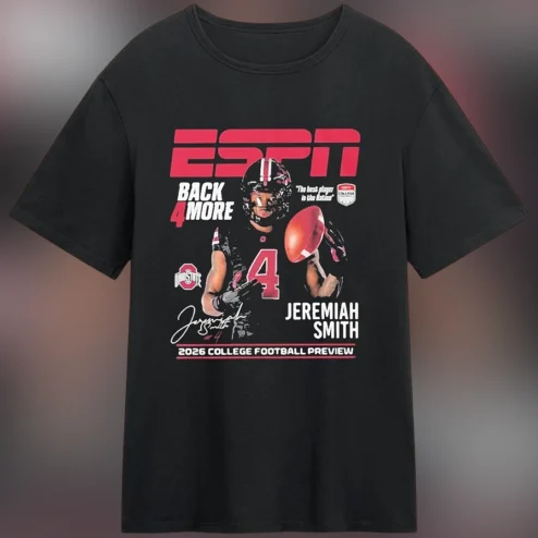 Jeremiah Smith ESPN Back 4 More College Football Preview Tee, Ohio State Football Fan Graphic Shirt