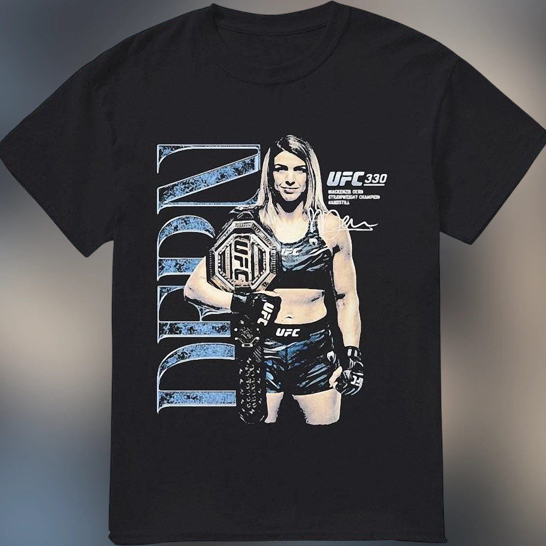 Mackenzie Dern UFC Women's Strawweight Champion Tee, MMA Fighter Graphic T-Shirt