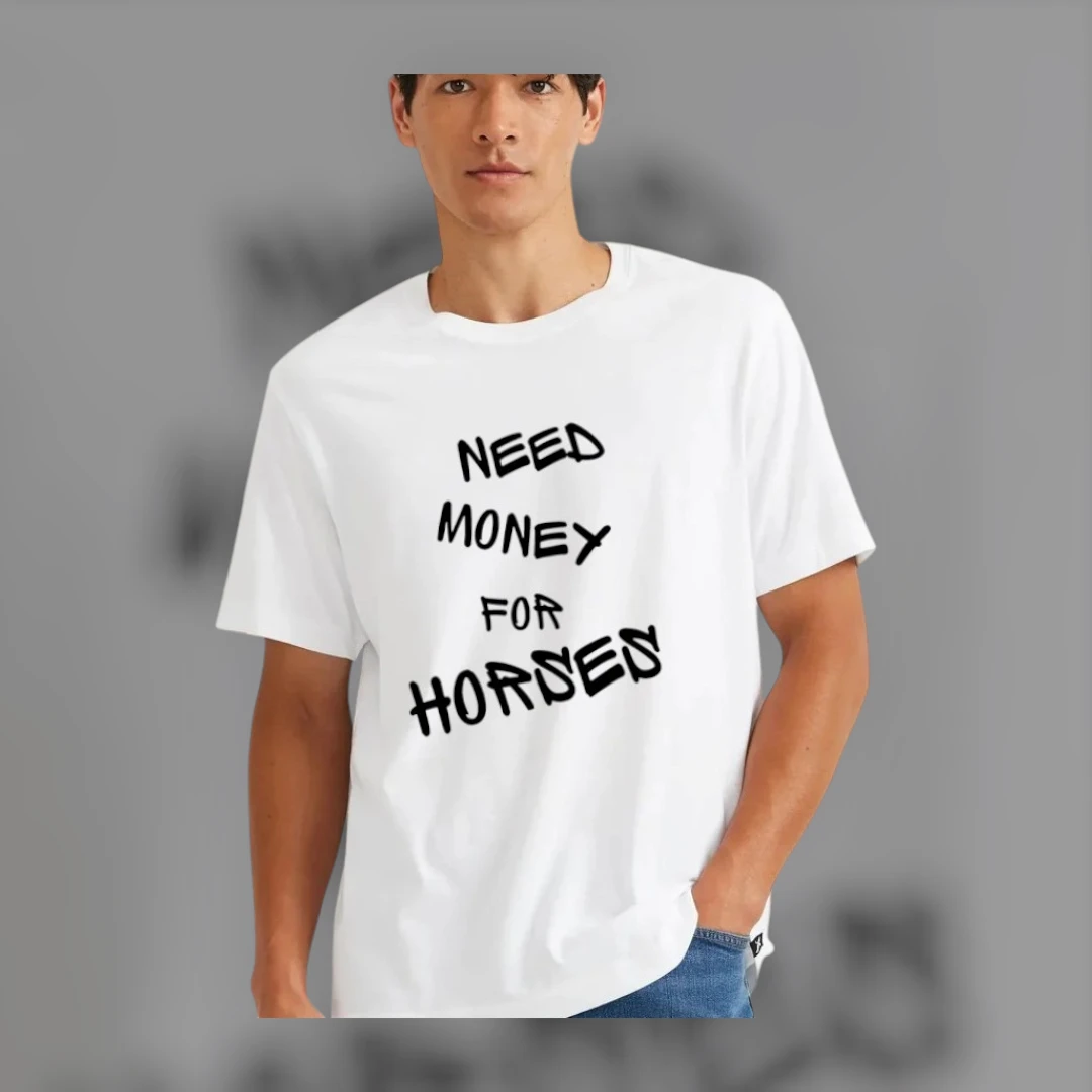 Need Money For Horses Tee Funny Equestrian Barn Humor Gift for Horse Lovers