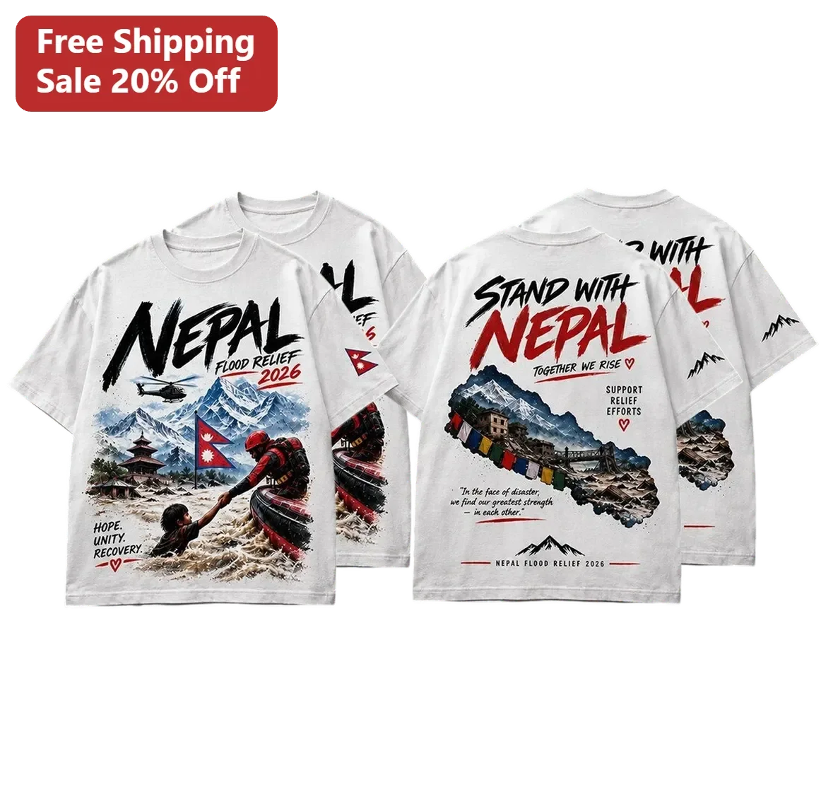 Nepal Flood Relief 2026 Tee Stand With Nepal Together We Rise Hope Unity Recovery Charity Support Gift