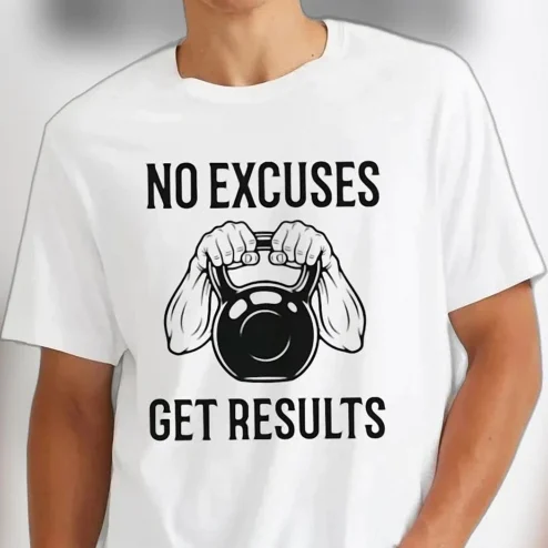 No Excuses Get Results Kettlebell Gym Motivation Tee, Workout Weightlifting Graphic T-Shirt for Fitness Lovers