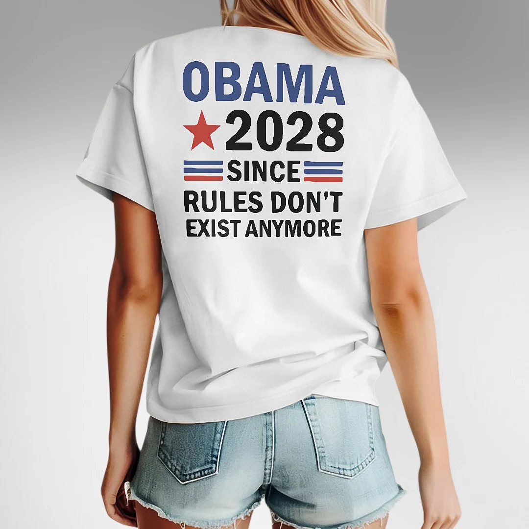Obama 2028 Rules Don't Exist Anymore Tee, Funny Political Meme Satirical Campaign Parody Shirt