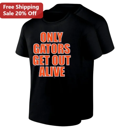 Only Gators Get Out Alive Tee, Funny Florida Gators Football Game Day Gift Shirt for Fans