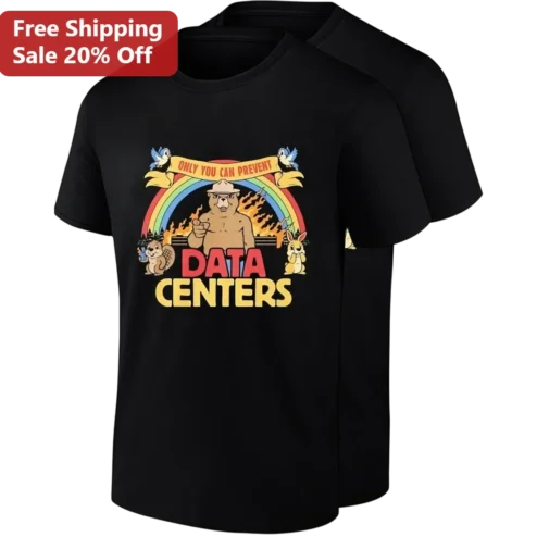 Only You Can Prevent Data Centers Smokey Bear Parody Tee, Funny IT Humor Graphic Shirt Gift for Tech Workers and System Administrators
