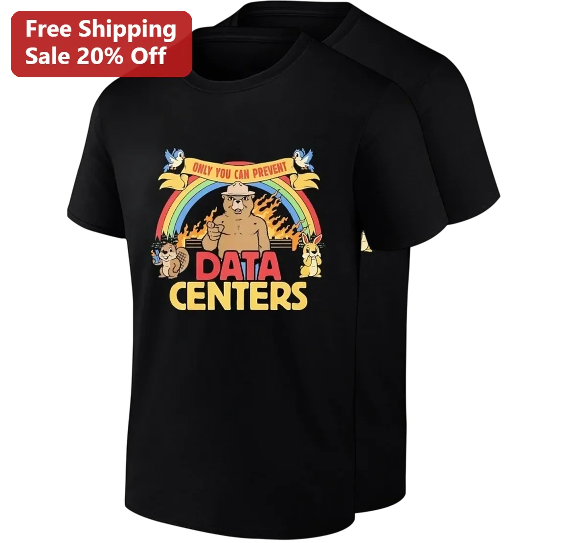 Only You Can Prevent Data Centers Smokey Bear Parody Tee, Funny IT Humor Graphic Shirt Gift for Tech Workers and System Administrators