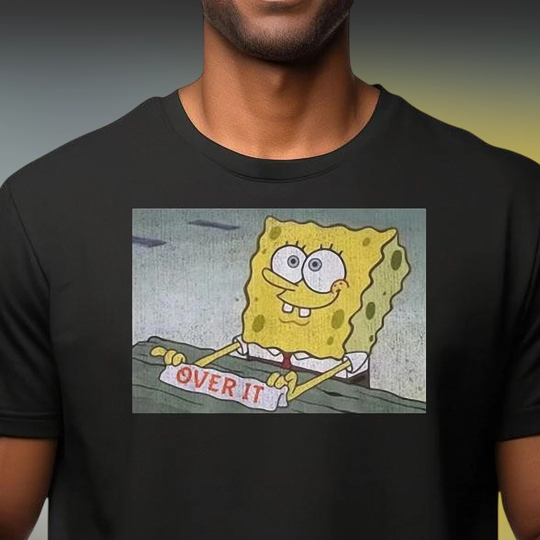 OVER IT Tee Funny Sarcastic Spongebob Meme Graphic T-Shirt