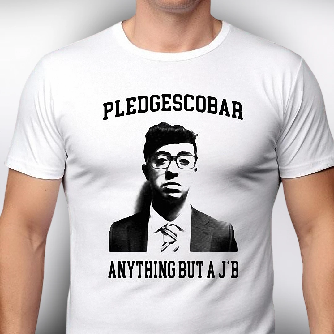 Pledgescobar Anything But A J'B Tee, Funny Parody Graphic T-Shirt