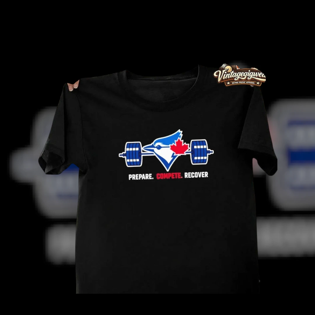 Prepare Compete Recover Blue Jay Barbell Tee Toronto Baseball Weightlifting Workout Shirt