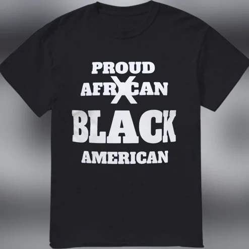 Proud African Black American Tee Shirt Black Pride Heritage Graphic Tee