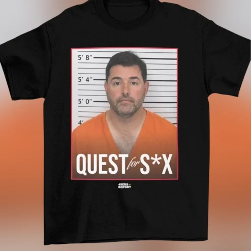 QUEST for S*X Tee Funny Grant Cohn Mugshot Parody Graphic T-Shirt for 49ers Fans