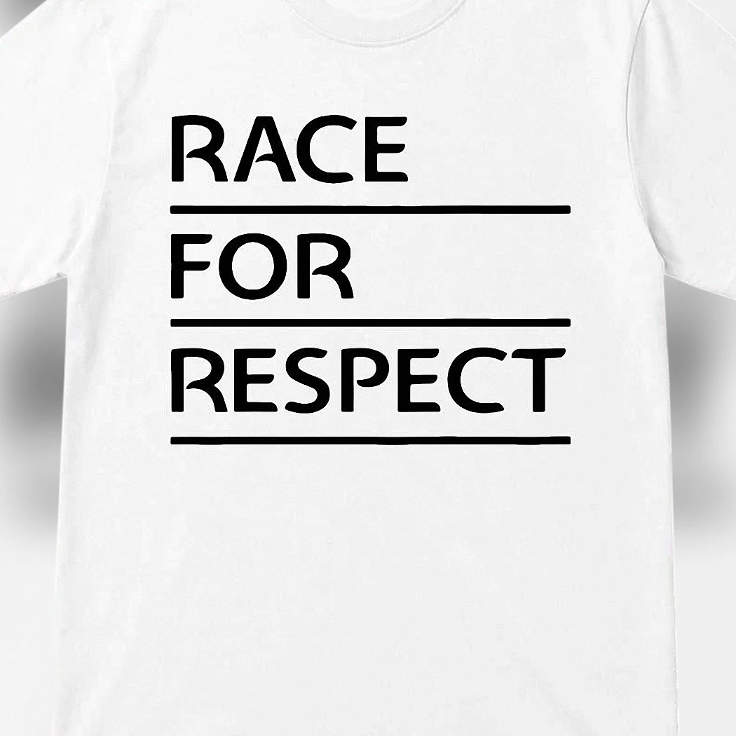Race For Respect Tee, Minimalist Typography Statement Shirt, Equality and Social Justice Graphic T-Shirt Gift